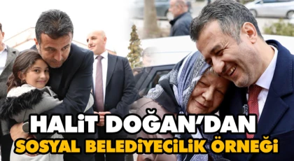 Halit Doğan’dan Sosyal Belediyecilik Örneği