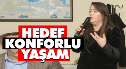 Hedef Konforlu Yaşam