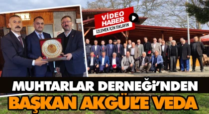 Salıpazarı Muhtarlar Derneği’nden Başkan Akgül’e veda