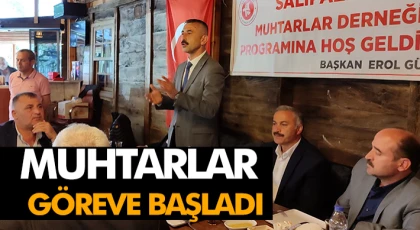 Muhtarlar Göreve Başladı