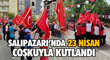 Salıpazarı’nda 23 Nisan Coşkuyla Kutlandı