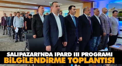 Salıpazarı'nda Ipard Lll Programı Bilgilendirme Toplantısı