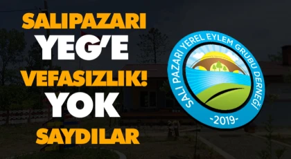Salıpazarı Yeg’e Vefasızlık! Yok Saydılar