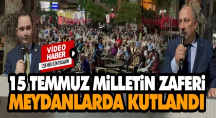 Milletin Zaferi Meydanlarda Kutlandı