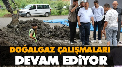 Salıpazarı’nda Doğalgaz Çalışmaları Devam Ediyor