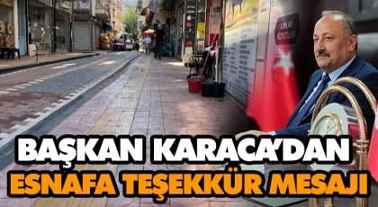 Başkan Karaca’dan Esnafa Teşekkür Mesajı