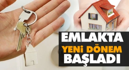 Emlakta Yeni Dönem Başladı