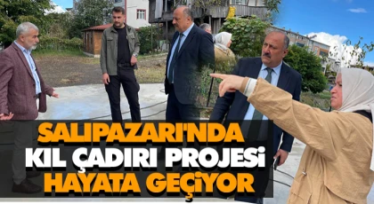 Salıpazarı'nda Geleneksel Kıl Çadırı Projesi Hayata Geçiyor