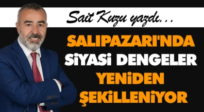 Salıpazarı'nda Siyasi Dengeler Yeniden Şekilleniyor