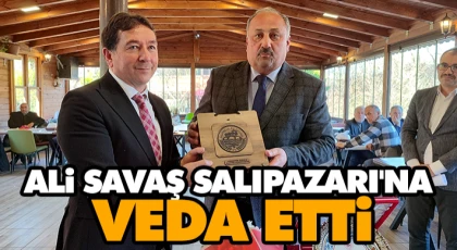 Ali Savaş Salıpazarı'na Veda Etti
