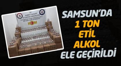 Samsun’da 1 Ton Etil Alkol Ele Geçirildi