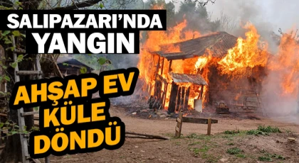 Salıpazarı’nda Korkutan Yangın: Ahşap Ev Küle Döndü
