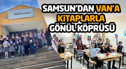 Samsun’dan Van’a Kitaplarla Gönül Köprüsü