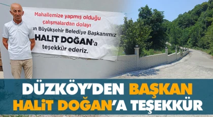 Düzköy’den Başkan Halit Doğan’a Teşekkür