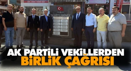 AK Partili Vekillerden Birlik Çağrısı