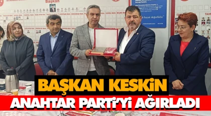Başkan Keskin Anahtar Parti’yi Ağırladı