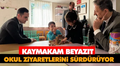 Kaymakam Beyazıt, Okul Ziyaretlerini Sürdürüyor