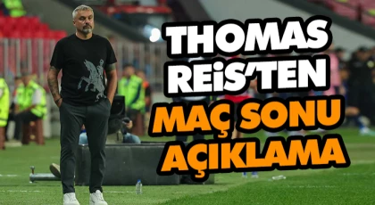 Thomas Reis’ten Maç Sonu Açıklama