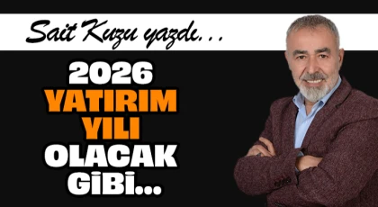 2026 Yatırım Yılı Olacak Gibi…