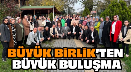 Büyük Birlik Partisinden Büyük Buluşma