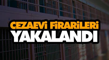 Cezaevi Firarileri Yakalandı