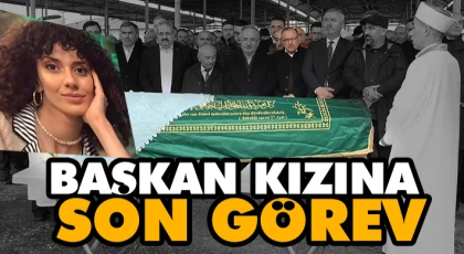 Başkan Kızına Son Görev