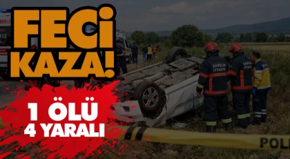 Feci kaza! 1 ölü, 4 yaralı
