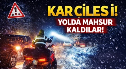 Kar Çilesi! Yolda Kaldılar