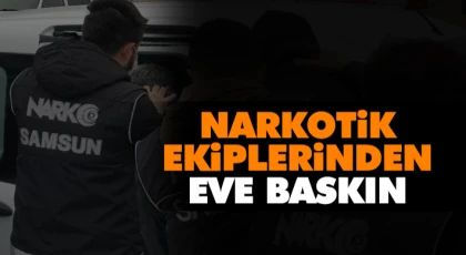 Narkotik Ekiplerinden Eve Baskın
