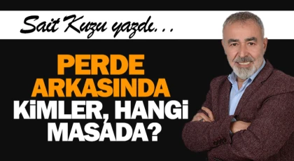 Perde Arkasında Kimler, Hangi Masada?