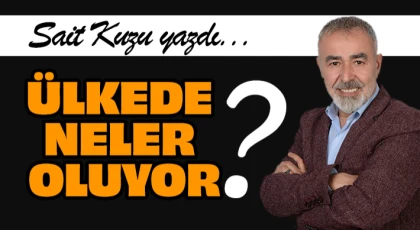 Ülkede Neler Oluyor?