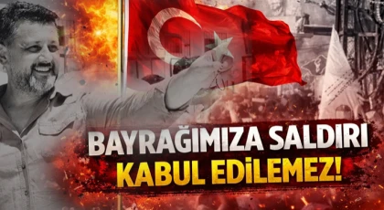 Bayrağımıza Saldırı Kabul Edilemez