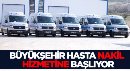 Büyükşehir Hasta Nakil Hizmetine Başlıyor
