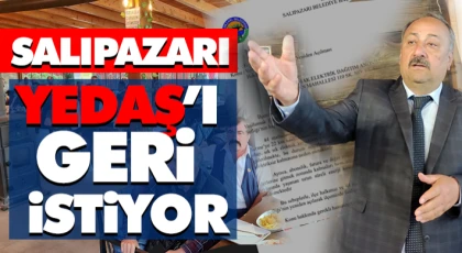 Salıpazarı Yedaş’ı Geri İstiyor