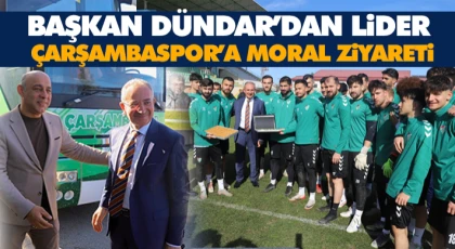 Başkan Dündar’dan Lider Çarşambaspor’a Moral Ziyareti