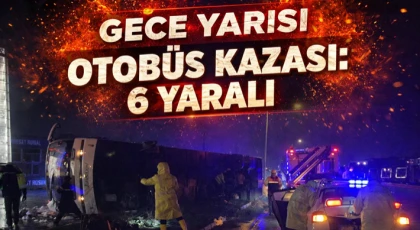 Gece Yarısı Otobüs Kazası: 6 Yaralı