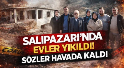 Salıpazarı’nda Evler Yıkıldı, Sözler Havada Kaldı
