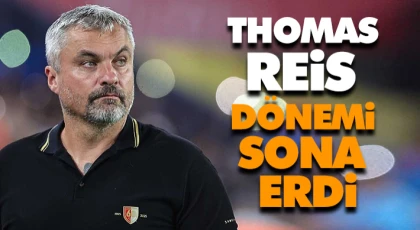 Thomas Reis Dönemi Sona Erdi