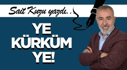 Ye Kürküm Ye!