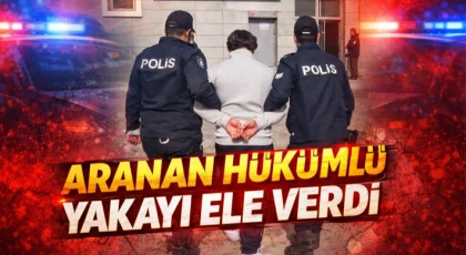 Aranan Hükümlü Yakayı Ele Verdi!