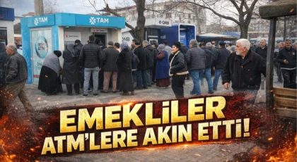 Emekliler ATM’lere Akın Etti