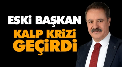 Eski Başkan Kalp Krizi Geçirdi