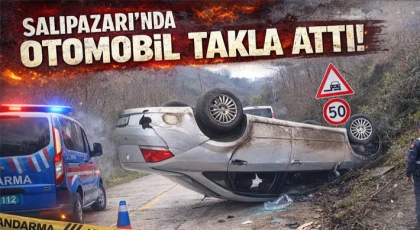 Salıpazarı’nda Otomobil Takla Attı! 2 Yaralı