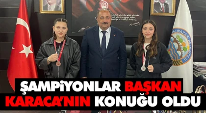 Şampiyonlar Başkan Karaca’nın Konuğu Oldu