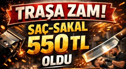 Traşa Zam! Saç-Sakal 550 Tl Oldu