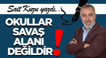 Okullar Savaş Alanı Değildir