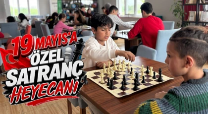 “19 Mayıs’a Özel Satranç Heyecanı”