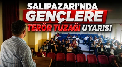 Salıpazarı’nda Gençlere Terör Tuzağı Uyarısı