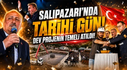 Salıpazarı’nda Tarihi Gün! Dev Projenin Temeli Atıldı