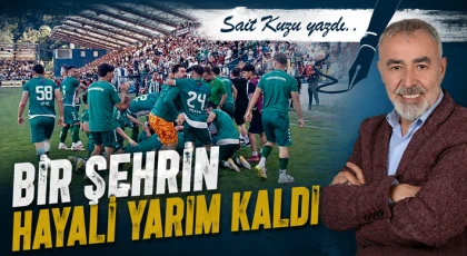 Bir Şehrin Hayali Yarım Kaldı